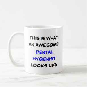 awesome dental hygienist coffee mug