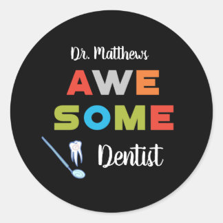 Awesome Dentist Colourful Letters on Black Classic Round Sticker