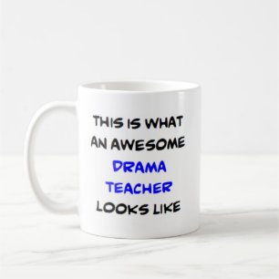 awesome drama teacher coffee mug