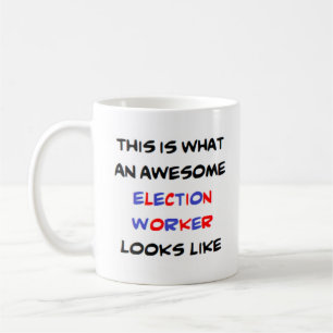 awesome election worker coffee mug