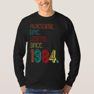 Awesome Epic Legend Since 1984 38 Years Old 38th B T-Shirt