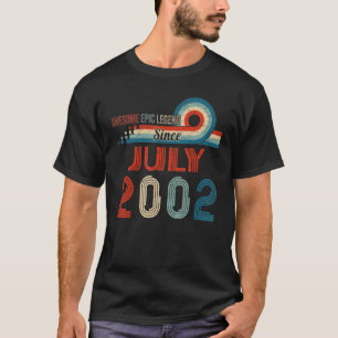 Awesome Epic Legend Since July 2002 20th Birthday T-Shirt