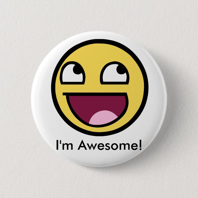 Awesome Face - Im Awesome 2 Inch Round Button (Front)