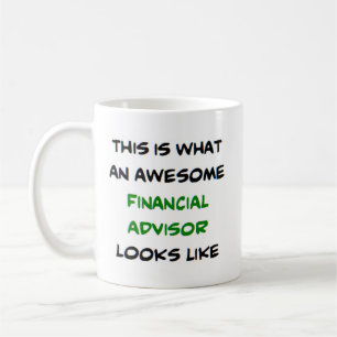 awesome financial advisor coffee mug