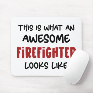 Awesome Firefighter Funny Firefighter Mouse Pad
