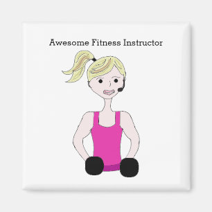 Awesome Fitness Instructor Magnet