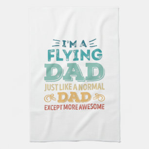 Awesome Flying Dad Fathers Day Funny Gift Kitchen Towel