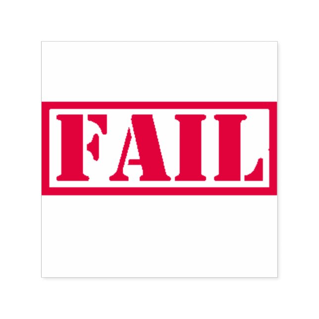 Awesome Funny FAIL Rubber Stamp (Design)