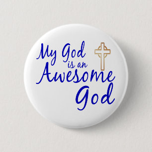 Awesome God 2 Inch Round Button