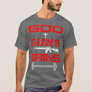 Awesome God Guns GainsPerfectFor You Or Friends T-Shirt