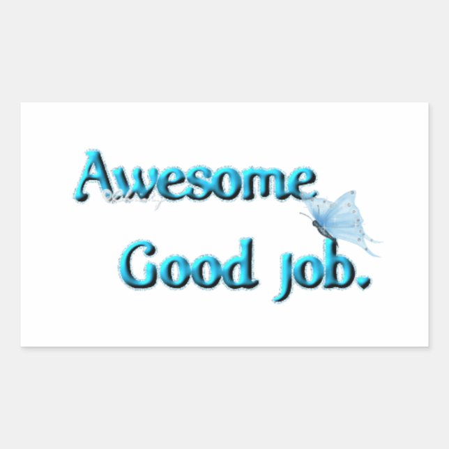 Awesome Good Job Sticker (Front)