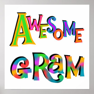 Awesome Gram T-shirts and Gifts Poster