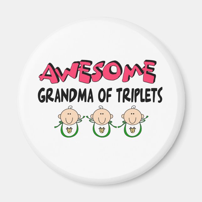 AWESOME GRANDMA of TRIPLETS Magnet (Front)