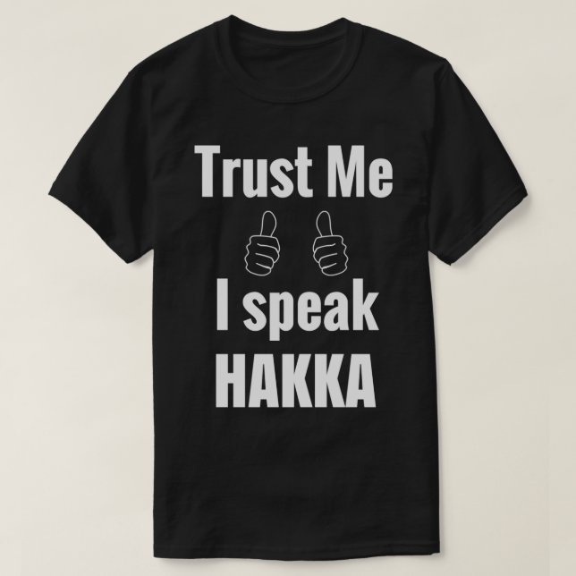 Awesome Hakka Shirt Gift For Men Women (Design Front)