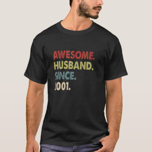 Awesome Husband Since 2001  Retro 21 Wedding Anive T-Shirt