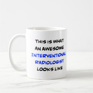awesome interventional radiologist coffee mug