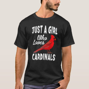Awesome Just A Girl Who Loves Cardinals Birds T-Shirt