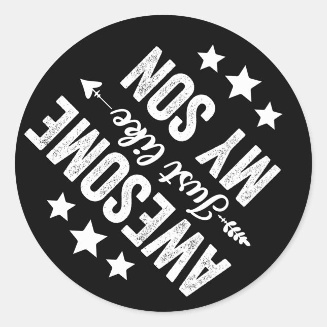 Awesome Just Like My Son Funny Fathers Day Dad Mom Classic Round Sticker (Front)