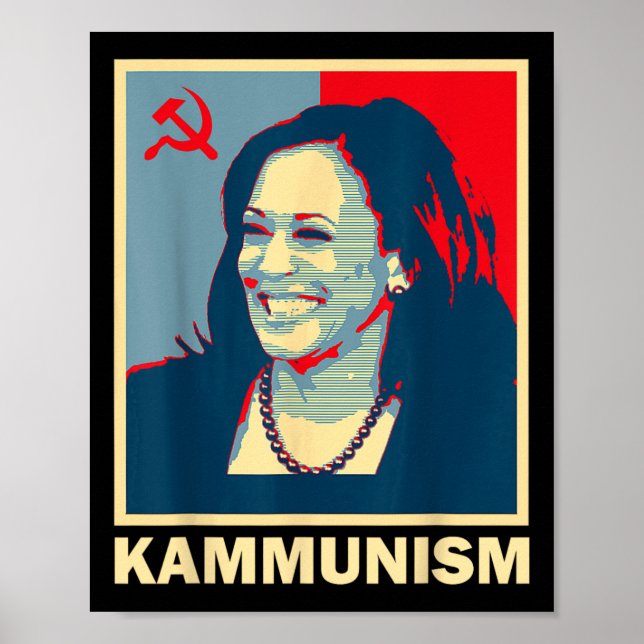 Awesome Kamala Harris Kammunism Communism Harris W Poster (Front)
