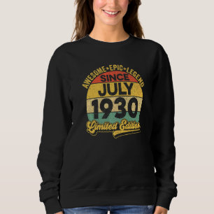 Awesome Legend Since July 1930 92nd Birthday 92 Ye Sweatshirt