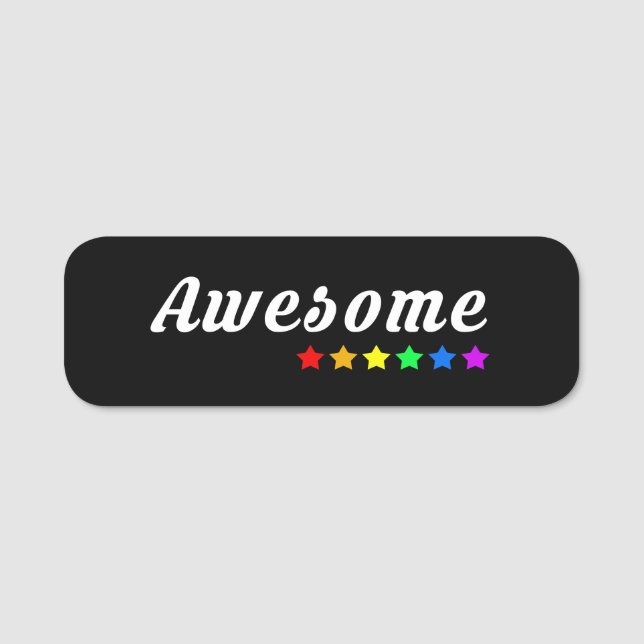 awesome | LGBTQ+ Pride Name Tag (Front)