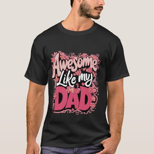 Awesome Like Dad 88 Funny Father's Day T-Shirt (Front)
