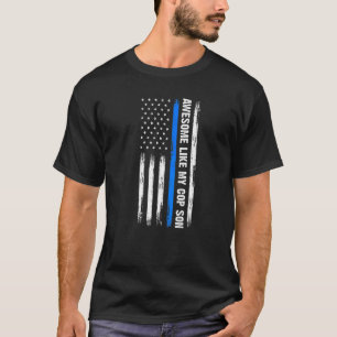 Awesome Like My Cop Son Son Cops Police T-Shirt