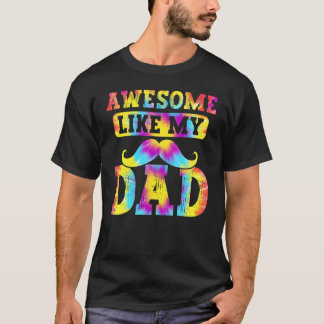 Awesome Like My Dad Matching Fathers Day Family Ki T-Shirt