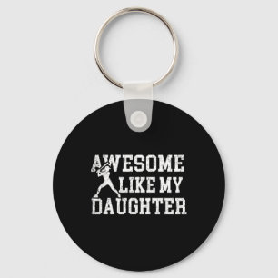 Awesome Like My Daughter Fastpitch Softll Hitter D Keychain