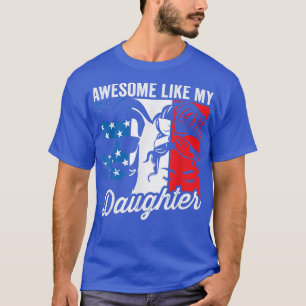 Awesome Like My Daughter Father's Day For Dad From T-Shirt