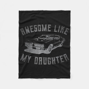 Awesome Like My Daughter Funny Car Graphic  Fleece Blanket