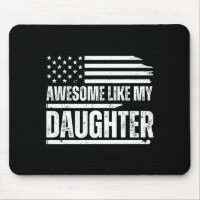 Awesome Like My Daughter Funny Dad Fathers 