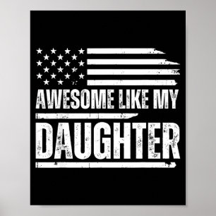 Awesome Like My Daughter Funny Dad Fathers Poster