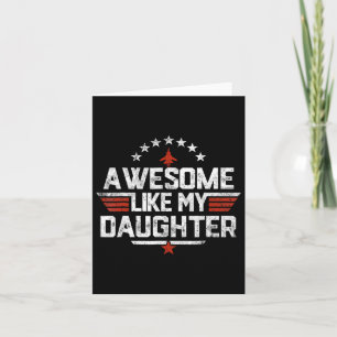 Awesome Like My Daughter Funny Fathers Day Gift Me Card