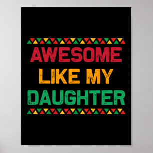 Awesome Like My Daughter Gifts Fathers Day Junetee Poster