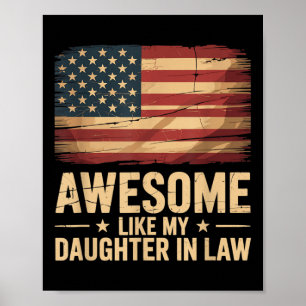 Awesome Like My Daughter In Law Funny Parents Day  Poster