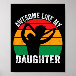 Awesome Like My Daughter Juneteenth Black Melanin Poster