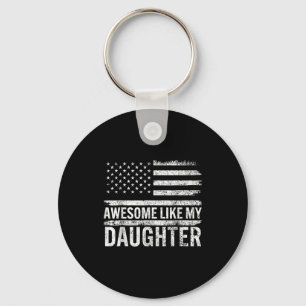 Awesome Like My Daughter Men Funny Fathers Day Dad Keychain