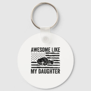 Awesome Like My Daughter Men Funny Fathers Day Dad Keychain