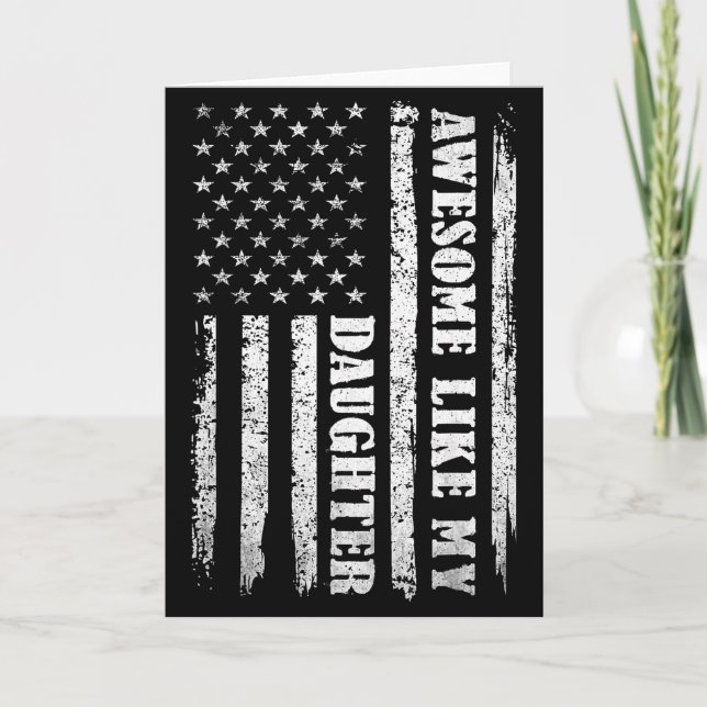 Awesome Like My Daughter Men Funny For Dad Fathers Card (Front)