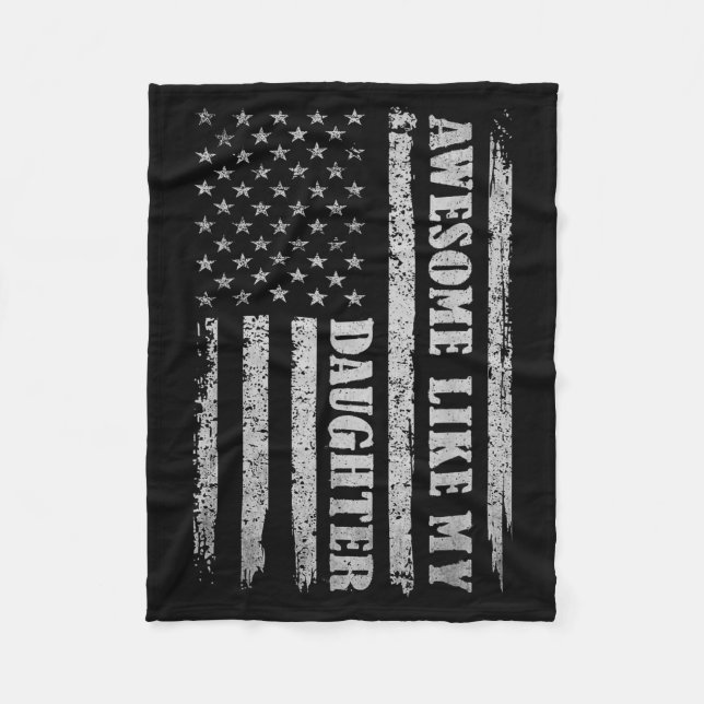 Awesome Like My Daughter Men Funny For Dad Fathers Fleece Blanket (Front)