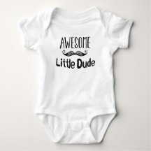 Awesome Little Dude - Infant