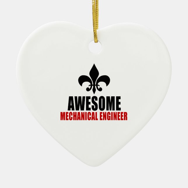 AWESOME MECHANICAL ENGINEER CERAMIC ORNAMENT (Front)