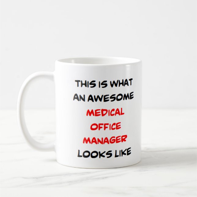 awesome medical office manager coffee mug (Left)