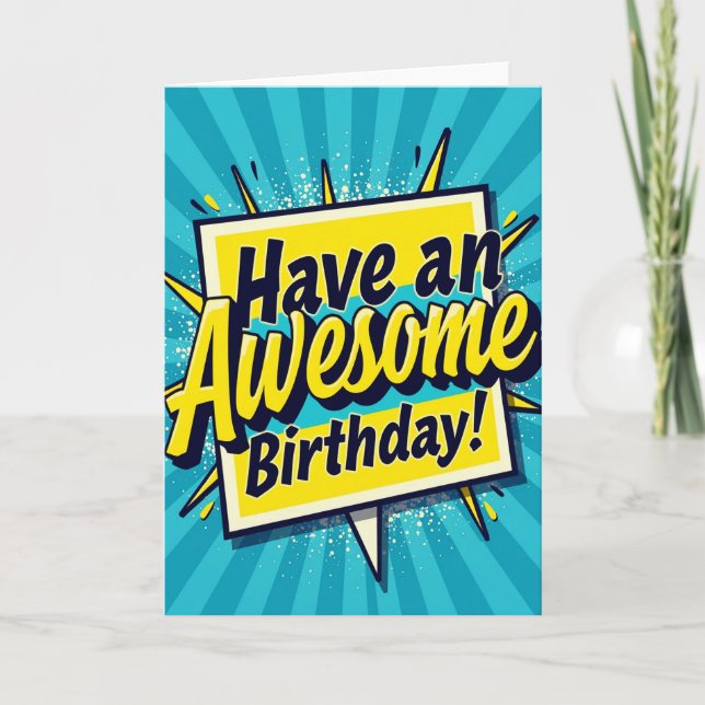 Awesome Message Birthday Card (Front)