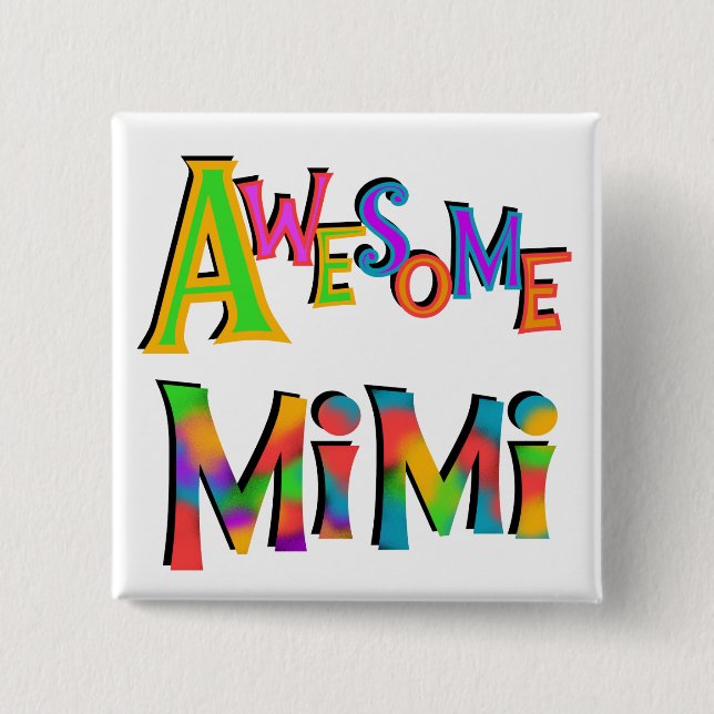 Awesome Mimi T-shirts and Gifts 2 Inch Square Button (Front)