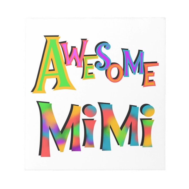 Awesome Mimi T-shirts and Gifts Notepad (Front)