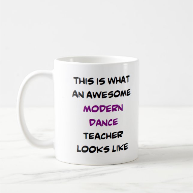 awesome modern dance teacher coffee mug (Left)