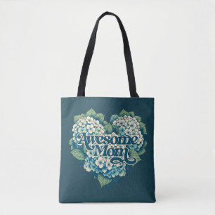 Awesome Mom Hydrangeas Mother's Day Tote Bag