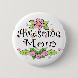 Awesome Mom Pretty Pink Flowers 2 Inch Round Button
